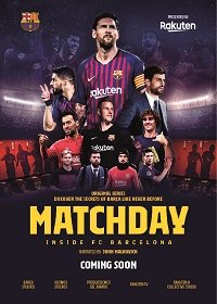 Matchday: Изнутри ФК Барселона (1 сезон)